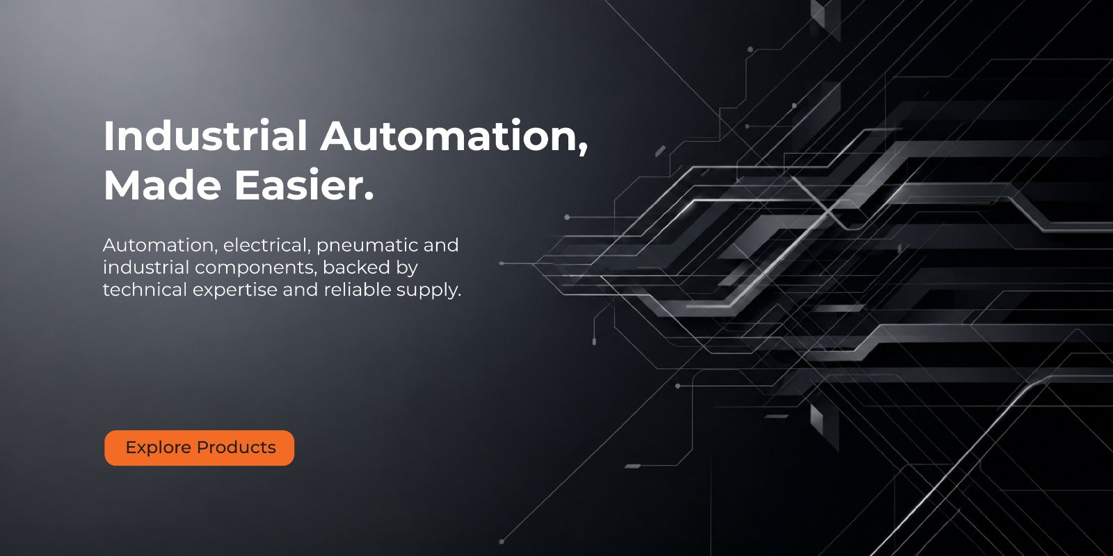 Industrial Automation, Made Easier. Automation, electrical, pneumatic and industrial components. Explore Products